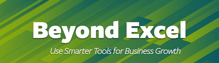 Beyond Excel